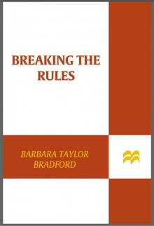     Breaking the Rules
