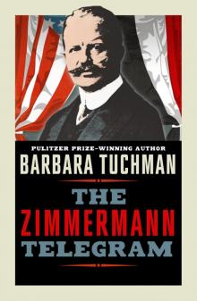      The Zimmermann Telegram