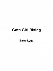      Goth Girl Rising