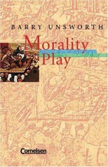      Morality Play. Mit Materialien. (Lernmaterialien)