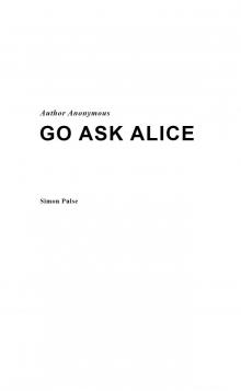      Go Ask Alice