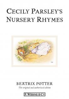      Cecily Parsley's Nursery Rhymes
