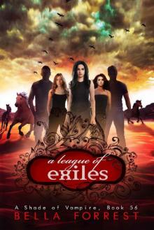      A League of Exiles