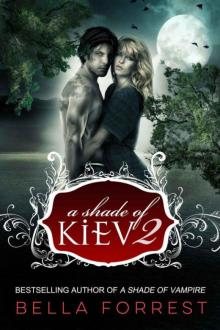      A Shade of Kiev 2