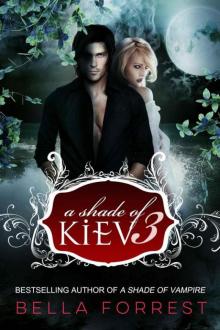      A Shade of Kiev 3