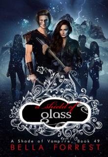      A Shield of Glass