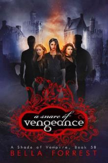     A Snare of Vengeance