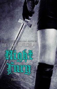      Night Fury: First Act