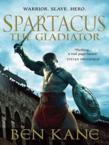      Spartacus: The Gladiator
