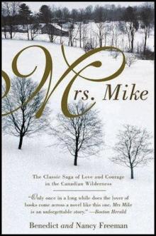      Mrs. Mike