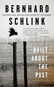      Guilt About the Past