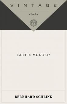      Self's Murder