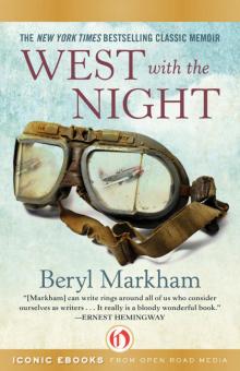      West With the Night