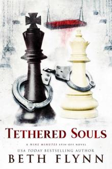      Tethered Souls