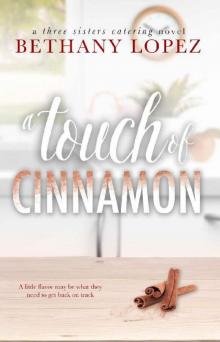      A Touch of Cinnamon