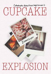      Cupcake Explosion