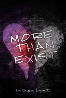      More Than Exist