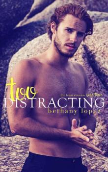      Too Distracting