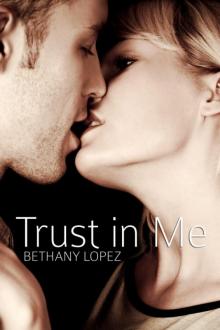      Trust in Me