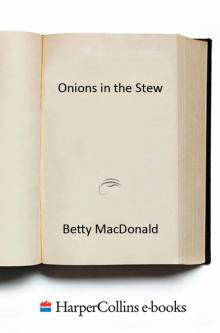      Onions in the Stew