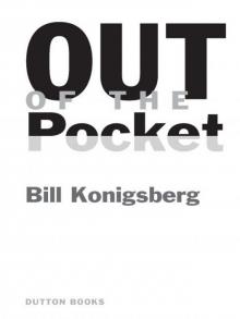      Out of the Pocket