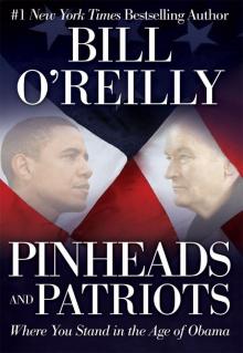      Pinheads and Patriots