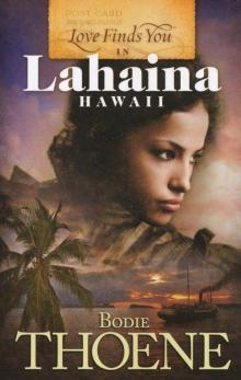      Love Finds You in Lahaina, Hawaii