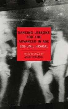      Dancing Lessons for the Advanced in Age