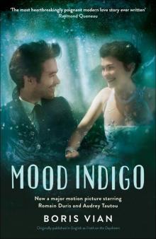      Mood Indigo