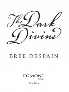      The Dark Divine