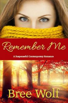      Remember Me