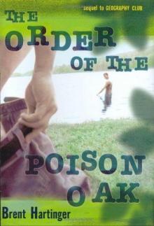      The Order of the Poison Oak