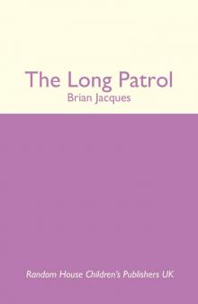     The Long Patrol
