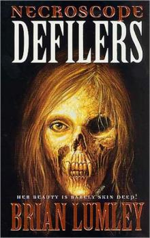      Necroscope: Defilers