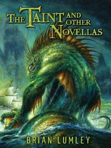     The Taint and Other Novellas: Best Mythos Tales Volume 1