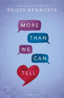      More Than We Can Tell