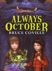      Always October