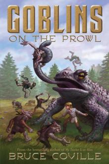      Goblins on the Prowl