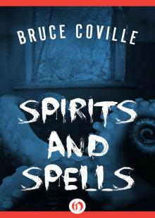     Spirits and Spells
