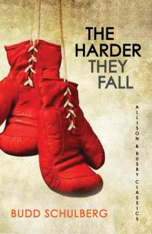      The Harder They Fall