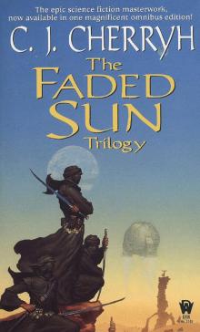      Faded Sun Trilogy Omnibus