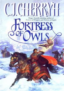      Fortress of Owls