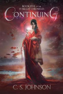      Continuing (The Starlight Chronicles Book 5)