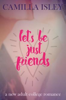      Let's Be Just Friends