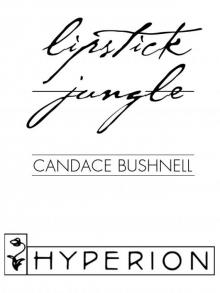      Lipstick Jungle