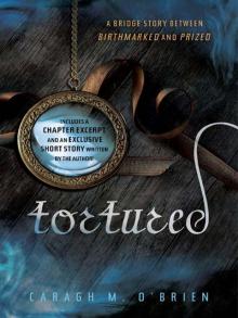      Tortured