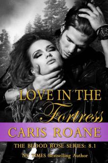      Love in the Fortress