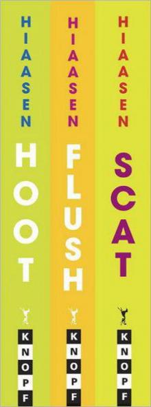      Carl Hiaasen Collection: Hoot, Flush, Scat