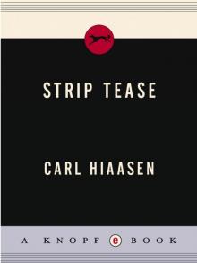      Strip Tease