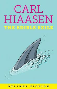      The Edible Exile
